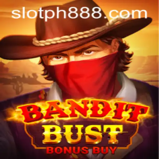 BanditBustBonusBuy: Exploring the Thrilling World of Slot PH Gaming