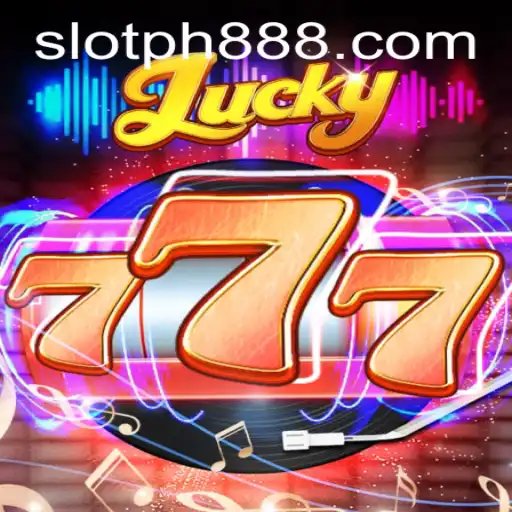 The Thrill of Lucky777: A New Slot Game in the PH Landscape