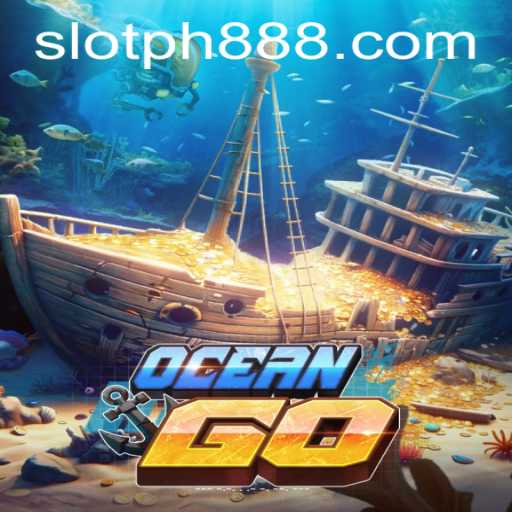 OceanGO: Dive into the Adventure of Slot PH