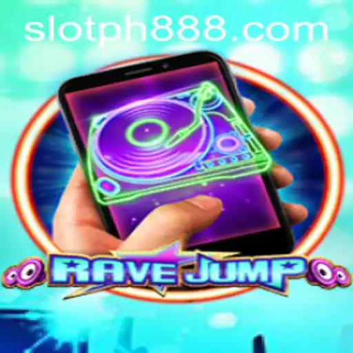RaveJumpmobile: Dive into the Thrilling World of Slot PH