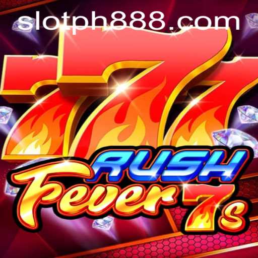 Everything You Need to Know About RushFever7s Slot Game
